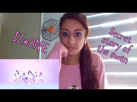 Dancer Reacts to IZ*ONE - SECRET STORY OF THE SWAN (BE ORIGINAL FULL FOCUSED) First Time Reaction!