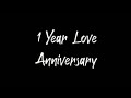 Love Status One Year Anniversary Status Love Status New Love Status New Romantic Status