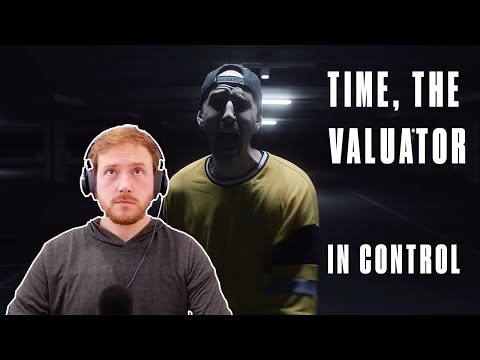 First REACTION to TIME, THE VALUATOR (In Control) 🎤👊💪