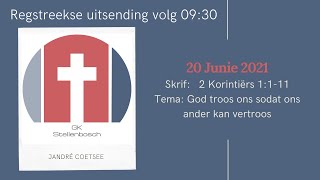 God troos ons sodat ons ander kan vertroos