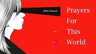 PRAYERS FOR THIS WORLD - OFFER NISSIM REMIX (JHUD)