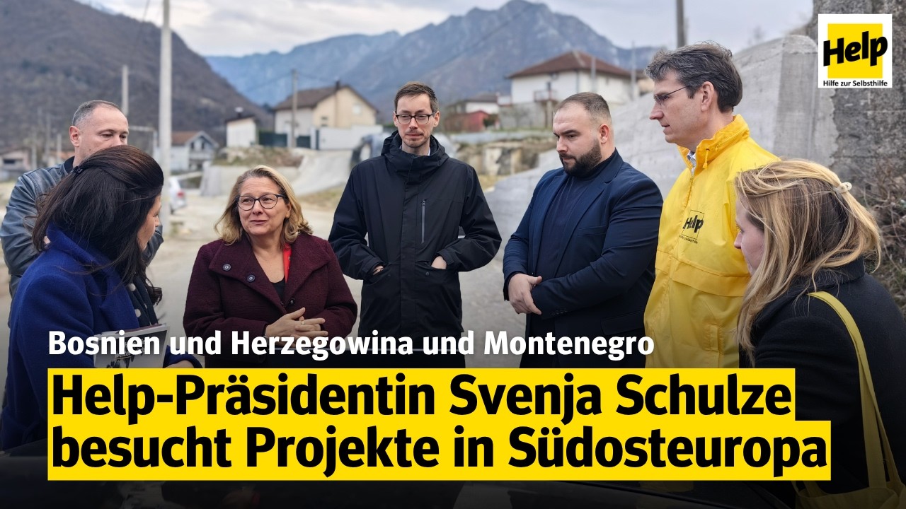 Langfristige Perspektiven: Help-Präsidentin besucht Projekte in Südosteuropa