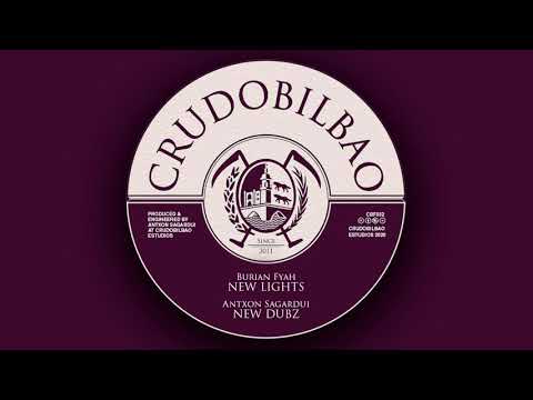 New Lights - Antxon Sagardui feat. Burian Fyah