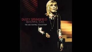 Dusty Springfield  &quot;Beautiful Soul&quot;  ~  The ABC/Dunhill Collection