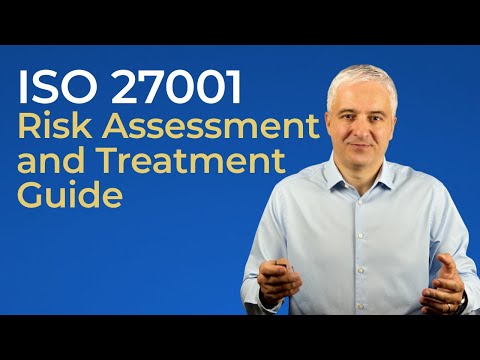 ISO 27001 Risk Assessment and Treatment - A Practical Guide