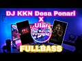 DJ KKN DESA PENARI X ULAR TIKTOK VIRAL 2022 TERBARU FULL BASS GLERR HOREG