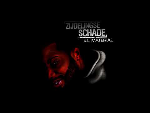 Ill Material - Zijdelingse  Schade (2011)