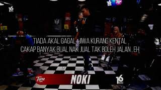 Download lagu NOKI | 16BARIS | K-CLIQUE | LIRIK VIDEO mp3