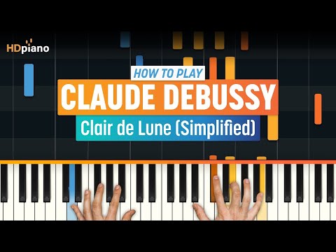 How to Play "Clair de Lune (Simplified)" by Claude Debussy | HDpiano (Part 1) Piano Tutorial