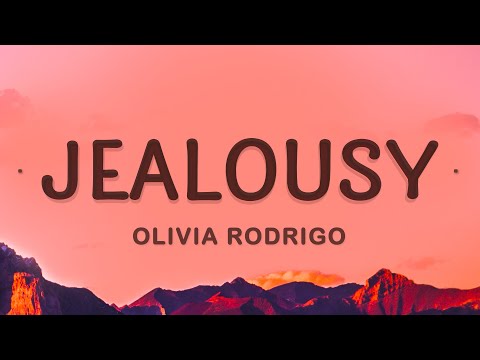 Olivia Rodrigo - jealousy, jealousy (Lyrics)