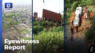 Demolitions In Ipaja & Ijeododo Communities, Oban Bridge Collapse +More  | Eyewitness Report