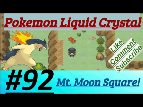 Pokemon Liquid Crystal Episode 92 Defeated Rival Gary In Mt. Moon & Battle At Mt. Moon Square