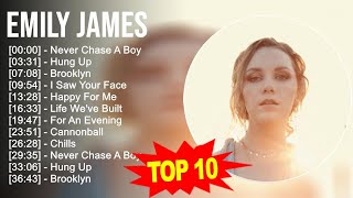 Emily James 2023 MIX - TOP 10 BEST SONGS