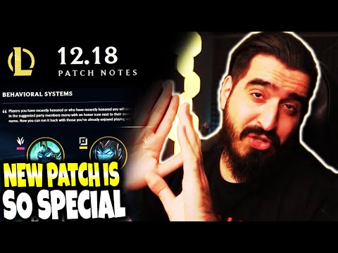 PATCH 12.18 IS SO SPECIAL ~ BEHAVIORAL SYSTEM UPDATE & UDYR's SPECIAL BENEFITS