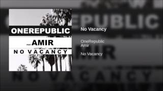 One Republic - No Vacancy ft. Amir