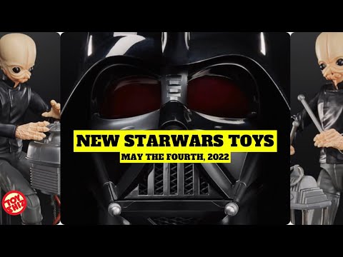 2022 All The NEW STARWARS TOYS REVEALED for May the 4th, 2022