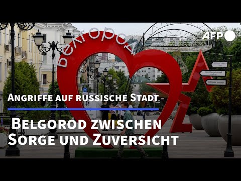Angriffe auf Belgorod in Russland: Einwohner zwischen Sorge und Zuversicht | AFP