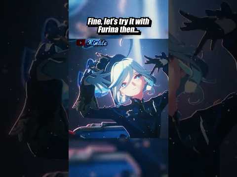 Y'ALL SAID FURINA WOULD FIT BETTER... #furina #genshinimpact