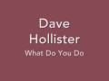Dave Hollister - What Do You Do