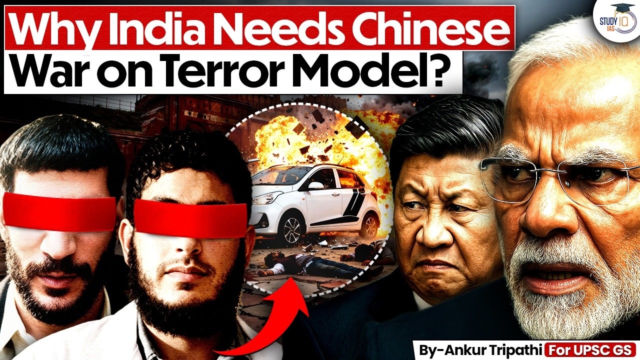 What Is China’s War Model on Terrorism? | Should India Adopt It? | StudyIQ IAS