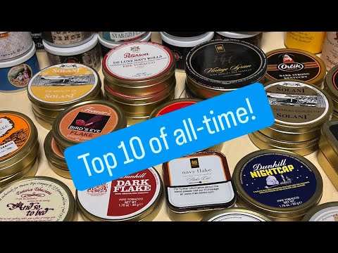 My top-10 favorite pipe-tobaccos of all time!