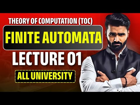 THEORY OF COMPUTATION | FINITE AUTOMATA | LECTURE 01 | ALL UNIVERSITY | PRADEEP GIRI SIR
