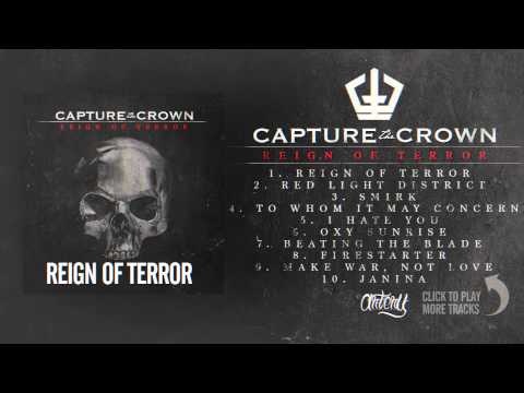 Capture The Crown - Reign of Terror