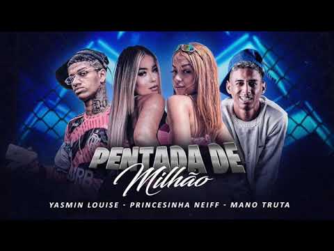 YASMIN LOUISE PRINCESINHA NEIFF MANO TRUTA  PENTADA DE MILHÃO