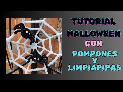 Halloween: Arañas y telaraña con pompones y limpiapipas