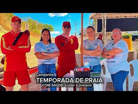 Campanha temporada de praia com saúde: cuidar e prevenir