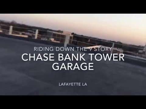 Riding Down the 9 Story Chase Bank Tower Garage - Downtown Lafayette LA