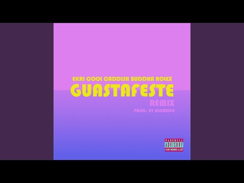 Guastafeste (Remix)