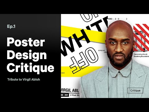 Virgil Abloh Tribute—Poster Design Critique  Ep 1/3
