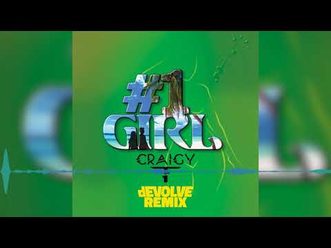 Craigy T - #1 Girl (dEVOLVE Remix) [Official Audio] | Future Sound Of Reggae