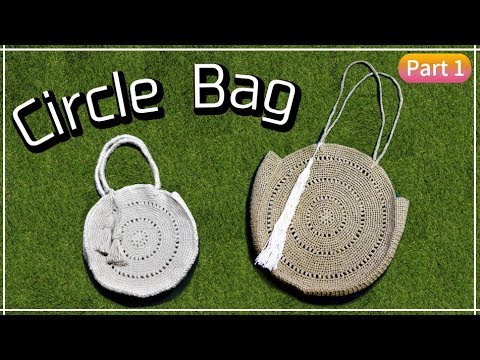 サークルバッグの編み方【English Sub】  How to crochet a circle bag