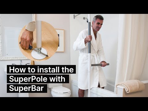 How to Install the SuperPole with SuperBar (transfer pole with 16" grab bar)– Quick & Easy Setup!