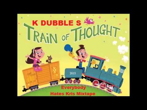 K Dubble S - Train Of Thought