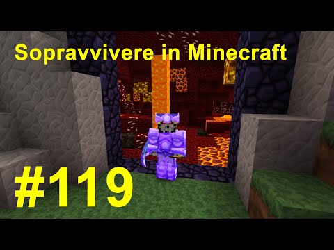Sopravvivere in Minecraft Ep. 119 - Portale del Nether