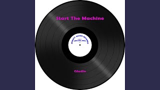 Start The Machine (D.J. Joe Edit)