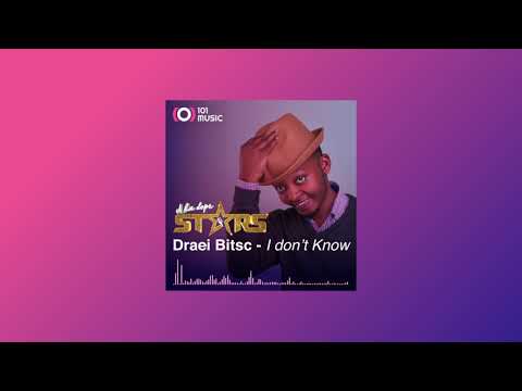 Draei Bitsc - "I don't Know" - A Ka Dope Stars Episode 1