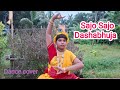 Sajo Sajo Dashabhuja Durga Puja Special Dance Cover