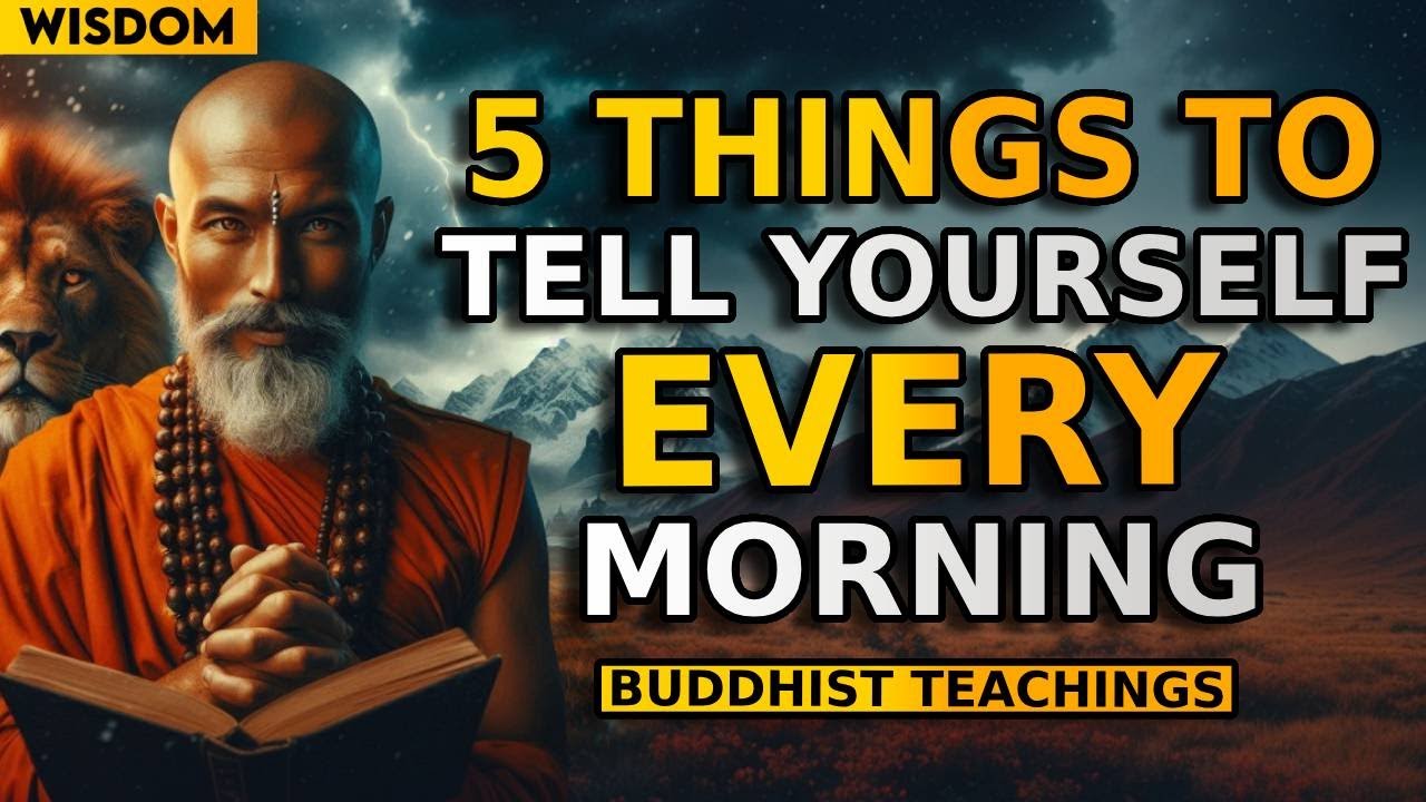 SPEAK 5 LINES TO YOURSELF EVERY MORNING For Unstoppable GROWTH - Buddhism