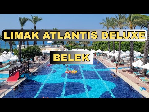 limak Atlantis Deluxe Hotel & Resort belek.