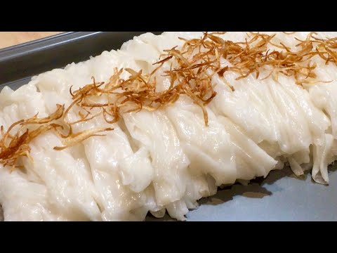 Cách Pha Bột Làm Bánh Ướt Dai Mềm Cực Kỳ Ngon | Savory Rice Rolls