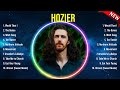 Top Hits Hozier 2024 Best Hozier Playlist 2024