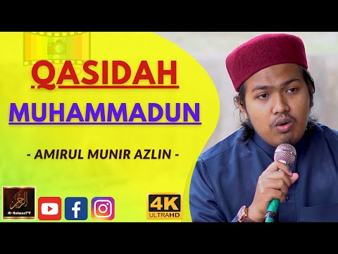 Amirul Munir Azlin - QASIDAH MUHAMMADUN