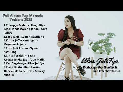 Pop Manado Terbaru 2022 || Lagu Manado Bikin Baper