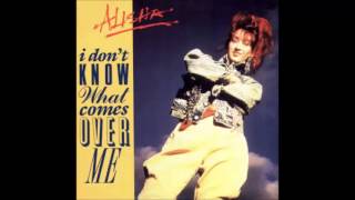 Alisha - I Don't Know What Comes Over Me (HQ)