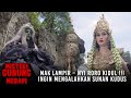 MAK LAMPIR NYI RORO KIDUL Ingin Mengalahkan Sunan Kudus MISTERI GUNUNG MERAPI