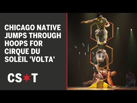 Chicago native literally jumps through hoops for Cirque du Soleil's 'Volta'